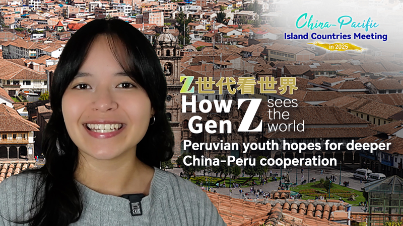 Thanh niên Peru đón nhận kỷ nguyên mới trong hợp tác Trung Quốc-Peru video poster