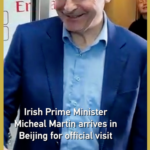 Thủ tướng Ireland Micheal Martin đến Bắc Kinh cho chuyến thăm chính thức năm ngày video poster